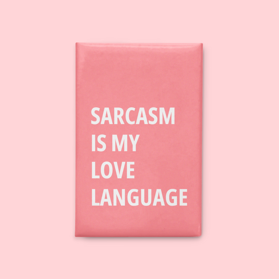 Sarcasm Magnet - Lumi Magnets