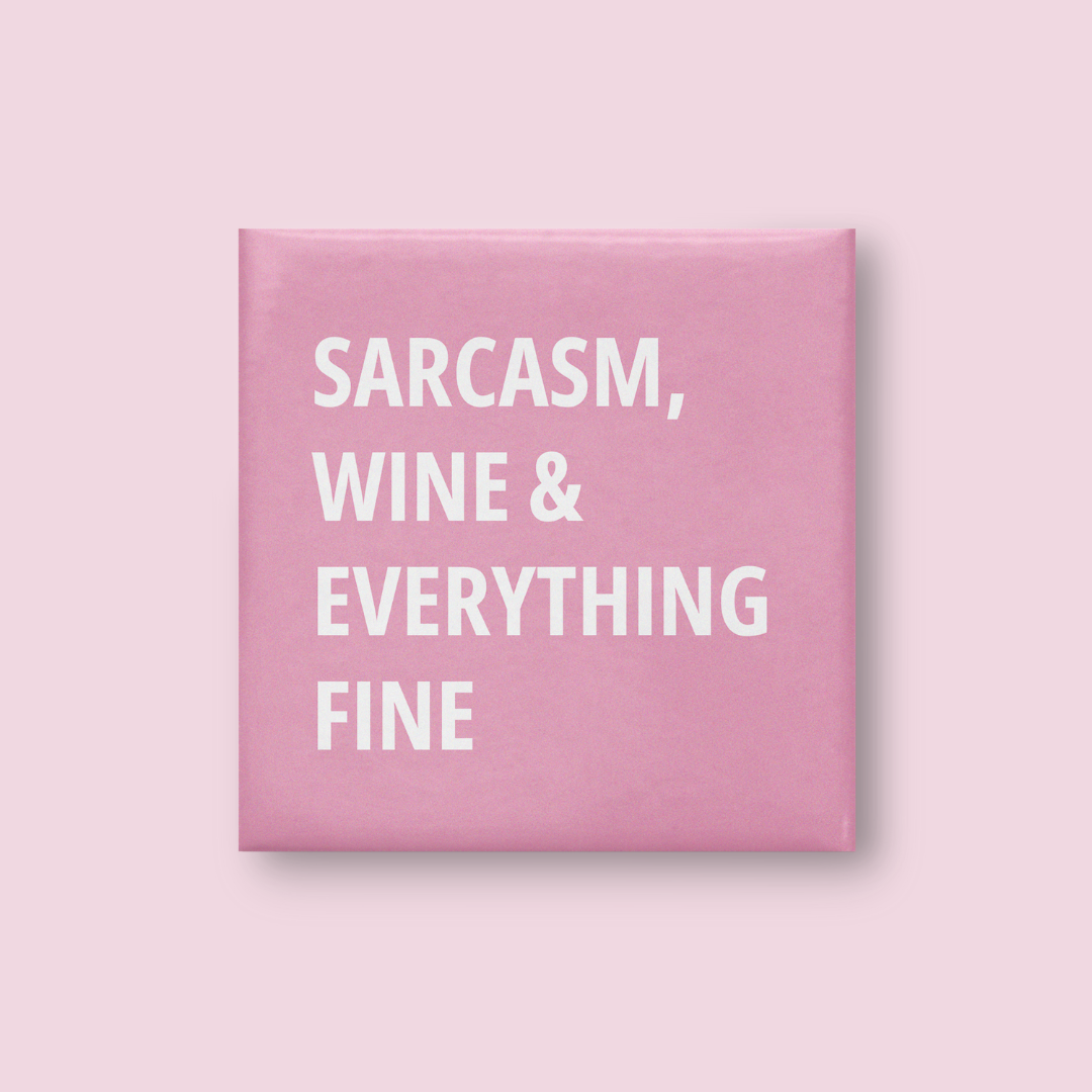 Sarcasm Wine Magnet