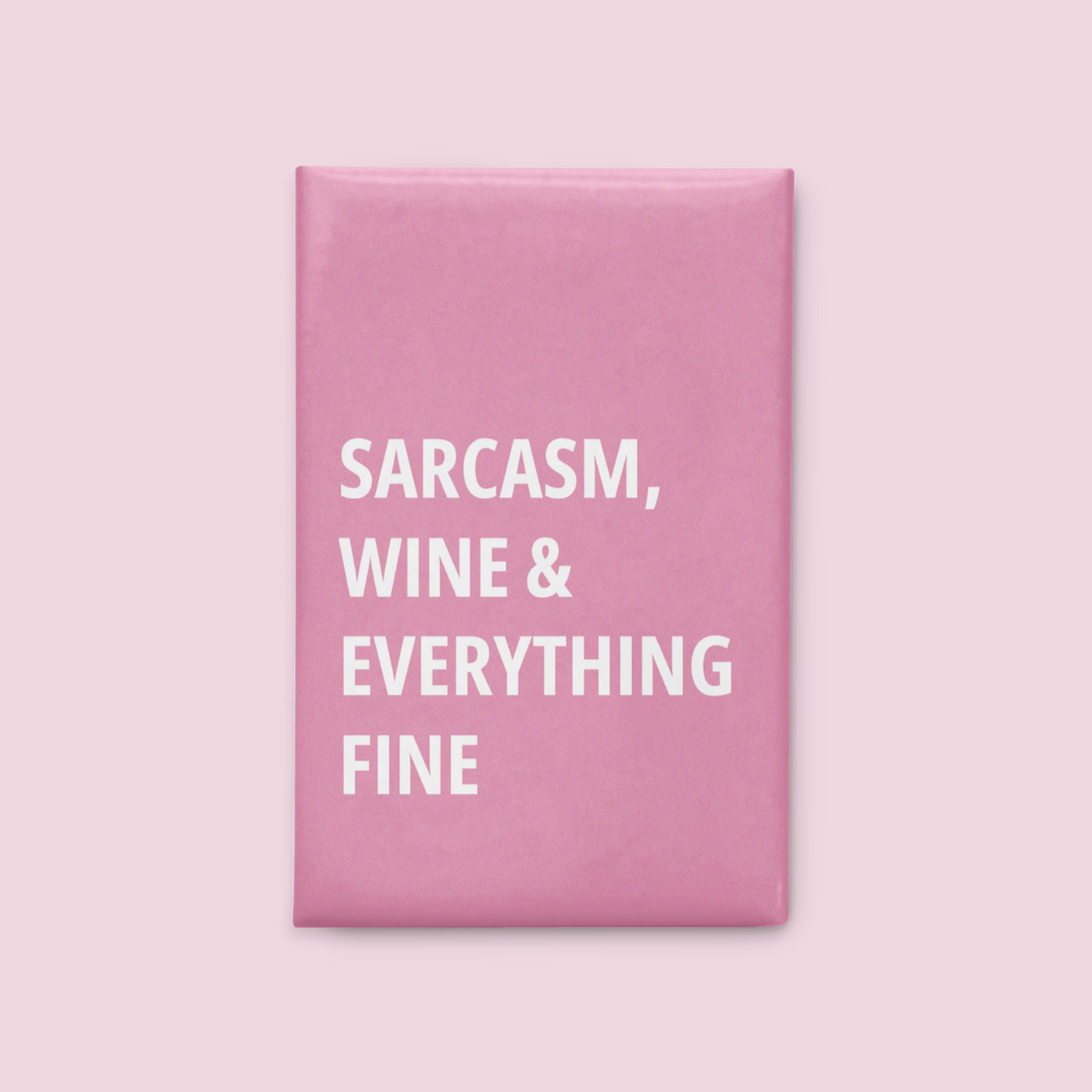 Sarcasm Wine Magnet